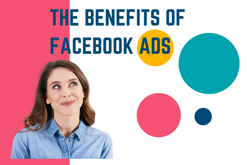 Benefit of Facebook Ads
