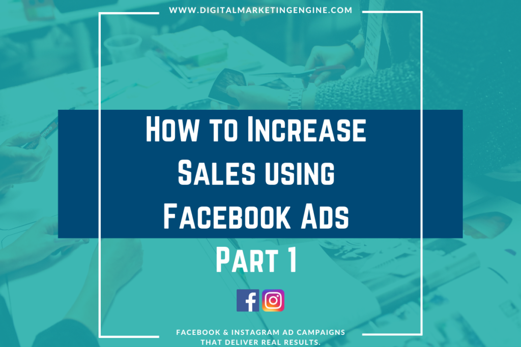 Increase Sales via Facebook Ads